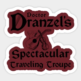 Dr. Dranzel's Spectacular Traveling Troupe Sticker